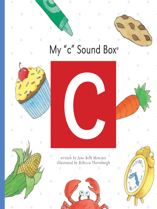 Title details for My 'c' Sound Box by Jane Belk Moncure - Wait list